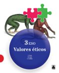 VALORES ETICOS 3 ESO ED 2015 di VV.AA. 