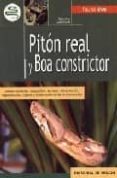 PITON REAL Y BOA CONSTRICTOR di MILLEFANTI, MASSINO 