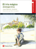 EL IRIS MAGICO (EDUCACION PRIMARIA. MATERIAL AUXILIAR) di JIMENEZ, JUAN RAMON 