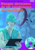 RIESGOS DERIVADOS DE LA CONDICIONES DE SEGURIDAD (INCLUYE CD-ROM) di VV.AA. 
