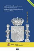 LEY DEL PROCEDIMIENTO ADMINISTRATIVO COMUN DE LAS ADMINISTRACIONES PUBLICAS Y LEY DE REGIMEN JURIDICO DEL SECTOR   PUBLICO di VV.AA. 