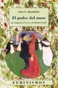 EL PODER DEL AMOR: LE IMPORTA EL SEXO A LA DEMOCRACIA? di JONASDOTTIR, ANNA G. 