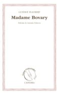 MADAME BOVARY (EDICION 30 AOS LETRAS UNIVERSALES) de FLAUBERT, GUSTAVE 