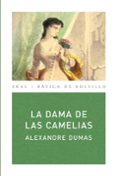 LA DAMA DE LAS CAMELIAS de DUMAS, ALEXANDRE 