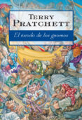 EL EXODO DE LOS GNOMOS de PRATCHETT, TERRY 