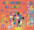 EL CONCIERTO DE ELMER di MCKEE, DAVID 