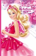 BARBIE: LA BAILARINA MAGICA di VV.AA
