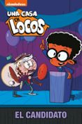 EL CANDIDATO (UNA CASA DE LOCOS) de NICKELODEON 