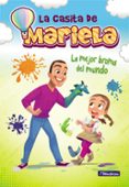 LA MEJOR BROMA DEL MUNDO (LA CASITA DE MARIELA 2) de MARIELA 