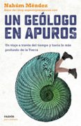 UN GEOLOGO EN APUROS di MENDEZ, NAHUM 