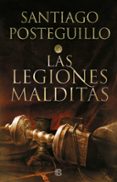 LAS LEGIONES MALDITAS (TRILOGIA AFRICANUS 2) de POSTEGUILLO, SANTIAGO 