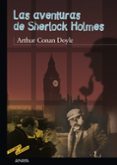 LAS AVENTURAS DE SHERLOCK HOLMES de DOYLE, ARTHUR CONAN 