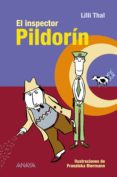 EL INSPECTOR PILDORIN di THAL, LILLI 