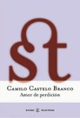 AMOR DE PERDICION de CASTELO BRANCO, CAMILO 
