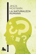 LA NATURALEZA HUMANA de MOSTERIN, JESUS 