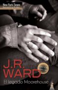 EL LEGADO MOOREHOUSE (SAGA 3 HISTORIAS) de WARD, J. R.  VV.AA. 