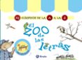 EL ZOO DE LAS LETRAS (MALETIN 32 CUENTOS DE LA A A LA Z) de DOUMERC, BEATRIZ 