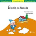 CHIQUICUENTOS 61 :EL COLE DE NUBIDU de LALANA, FERNANDO 