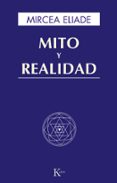 MITO Y REALIDAD de ELIADE, MIRCEA 