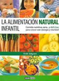 LA ALIMENTACION NATURAL INFANTIL di EDGSON, VICKI 