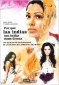 POR QUE LAS INDIAS SON BELLAS COMO DIOSAS di MIRO, ASHA  LANGREO, NURIA 
