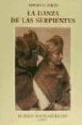 LA DANZA DE LAS SERPIENTES: HOPIS de CURTIS, EDWARD S. 