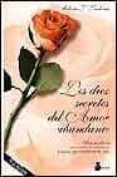 LOS DIEZ SECRETOS DEL AMOR ABUNDANTE de JACKSON, ADAM J. 
