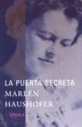 LA PUERTA SECRETA de HAUSHOFER, MARLEN 
