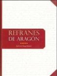 REFRANES DE ARAGON de ALIAGA JIMENEZ, JOSE LUIS 