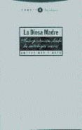 LA DIOSA MADRE INTERPRETACION DESDE LA MITOLOGIA VASCA de ORTIZ-OSES, ANDRES 