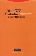 TRATADOS Y SERMONES di M?NTZER, THOMAS 