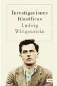 INVESTIGACIONES FILOSOFICAS de WITTGENSTEIN, LUDWIG 