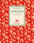 AFORISMOS de PESSOA, FERNANDO 