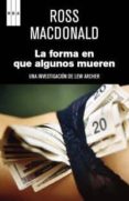 LA FORMA EN QUE ALGUNOS MUEREN de MCDONALD, ROSS 
