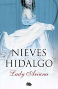 LADY ARIANA de HIDALGO, NIEVES 