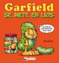 GARFIELD. SE METE EN LIOS di DAVIS, JIM 