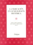 LA MARCACION EN LEXICOGRAFIA HISTORICA de GOMEZ, MARTA 