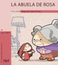 LA ABUELA DE ROSA (MANUSCRITA-MAYUSCULA) di LLUCH, ENRIC 