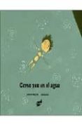 COMO PEZ EN EL AGUA di NESQUENS, DANIEL 