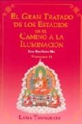 GRAN TRATADO DE LOS ESTADIOS EN EL CAMINO A LA ILUMINACION (T. 2) di TSONGKAPA, LAMA 