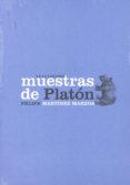 MUESTRAS DE PLATON de MARTINEZ MARZOA, FELIPE 