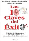LAS 10 CLAVES DEL EXITO de BENNETT, MICHAEL 