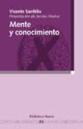 MENTE Y CONOCIMIENTO de SANFELIX, VICENTE 