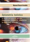 OPTOMETRA HOLSTICA di ROURE ARNALDO, MANUEL 