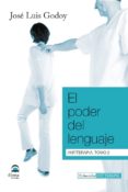 EL PODER DEL LENGUAJE: ANTITERAPIA: TOMO 2 de GODOY MUELAS, JOSE LUIS 