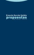PROPUESTAS de GARZON VALDES, ERNESTO 