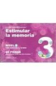 ESTIMULAR LA MEMORIA NIVEL 3 de JARQUE GARCIA, JESUS 