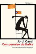 CON PERMISO DE KAFKA de CANAL, JORDI 
