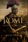 TOTAL WAR: ROME. DESTRUIR CARTAGO de GIBBINS, DAVID 