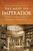 Das Mãos Do Imperador (ebook)